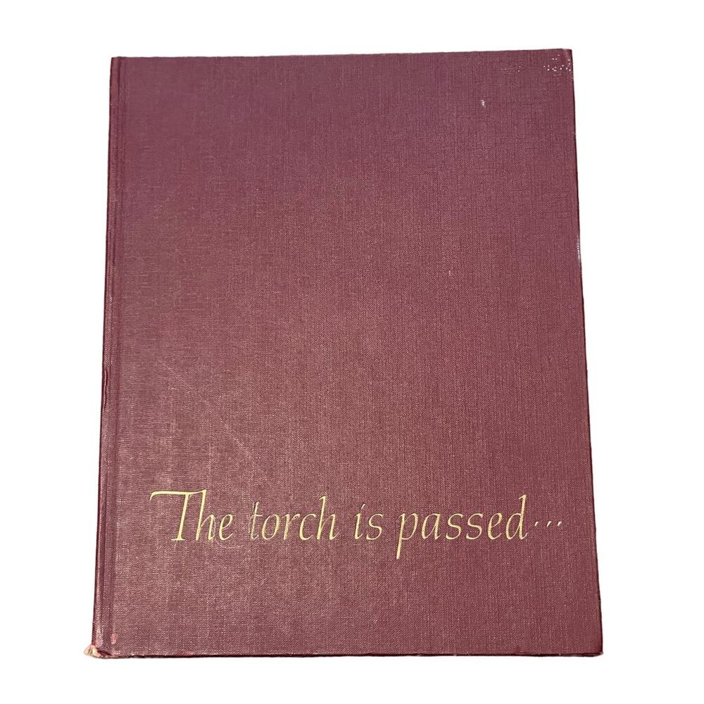 Vintage The Torch is Passed: The Death of a President Hardcover January 16, 1963